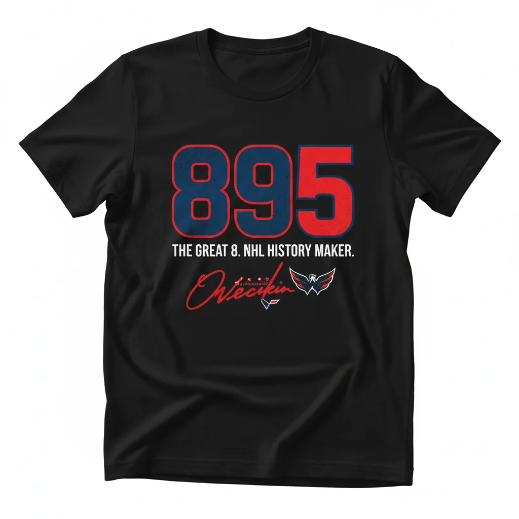 Alexander Ovechkin Capitals All-Time Leading Scorer "The History of 895" Signature Shirt – Durable, Pre-Shrunk & Fade-Resistant