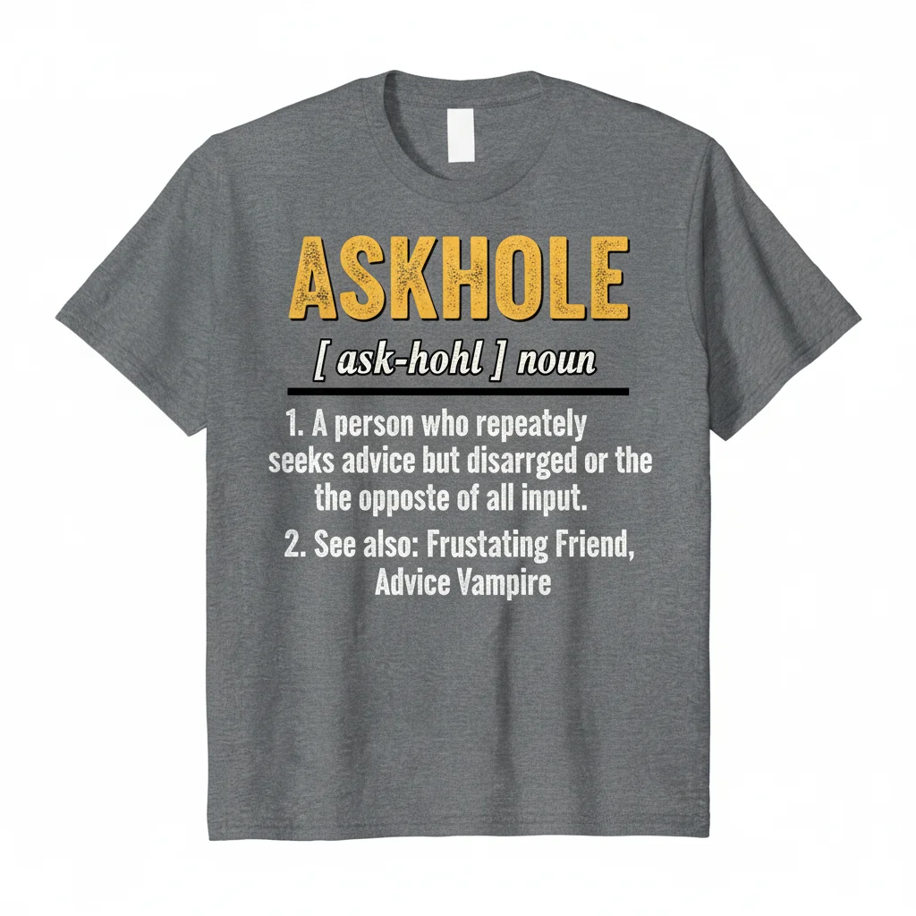 ASKHOLE ESSENTIAL: DEFINITION TEE