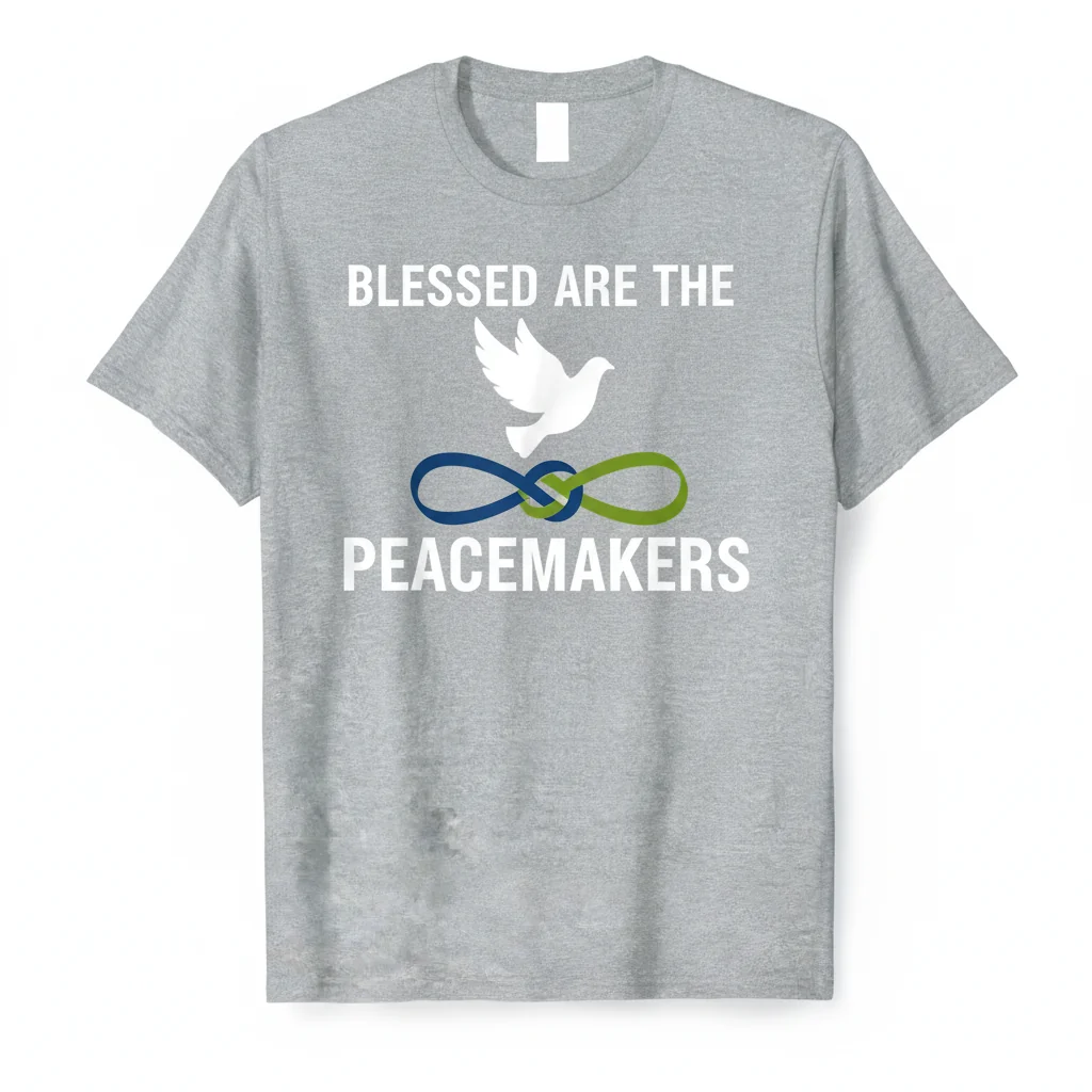 Blessed Are The Peacemakers Shirt - Premium Cotton Tee
