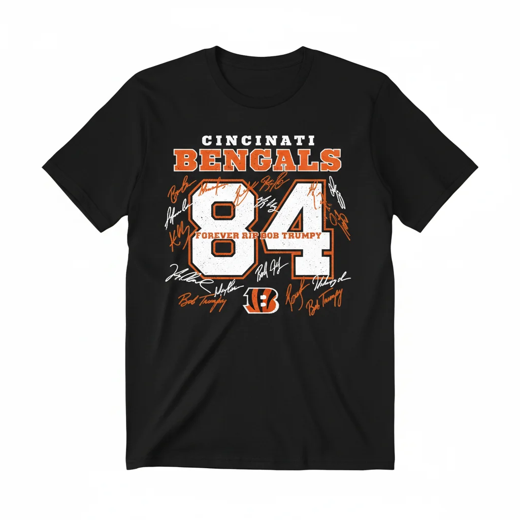 Cincinnati Bengals Forever RIP Bob Trumpy 84 Signatures Fan T-Shirt