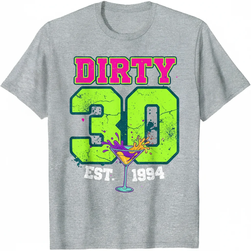 Dirty Thirty: Embrace Your 30th Birthday in Style – Essential T-Shirt