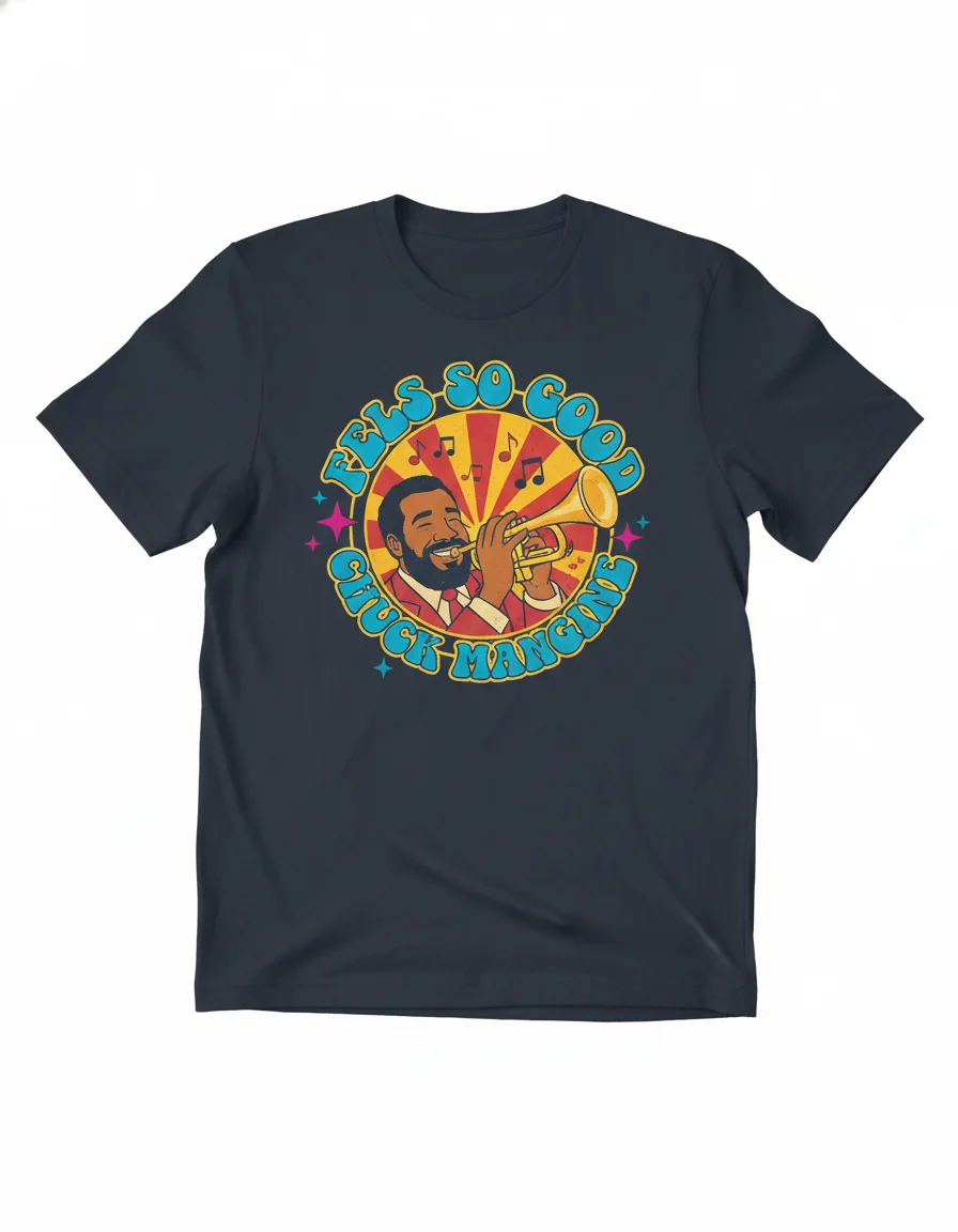 Feels So Good Chuck Mangione Tee