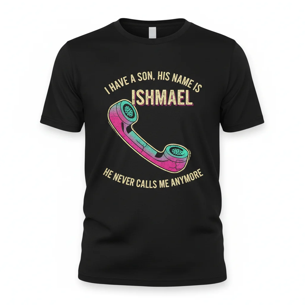 Ishmael Never Calls Me Anymore Harry Styles Quote Active T-Shirt