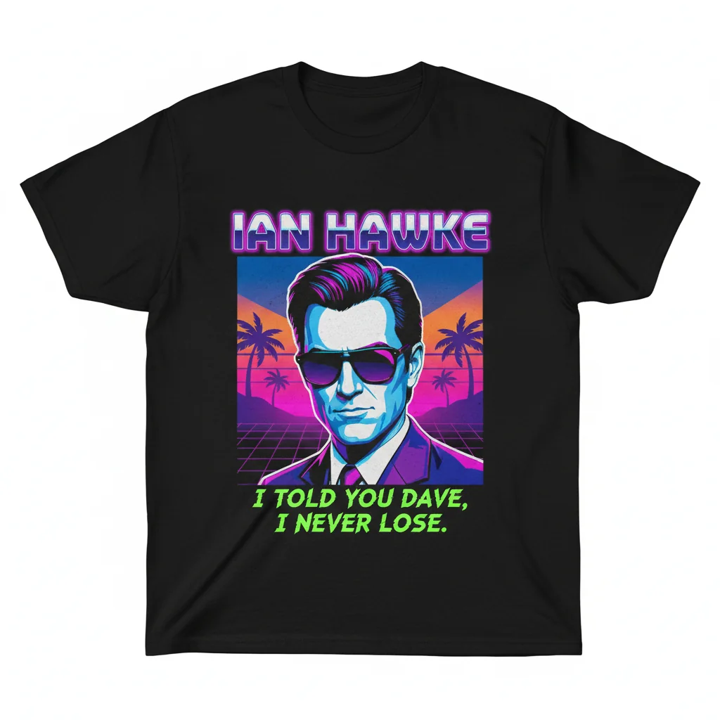 Victory's Whisper: The 'I Told You Dave I Never Lose' Tee