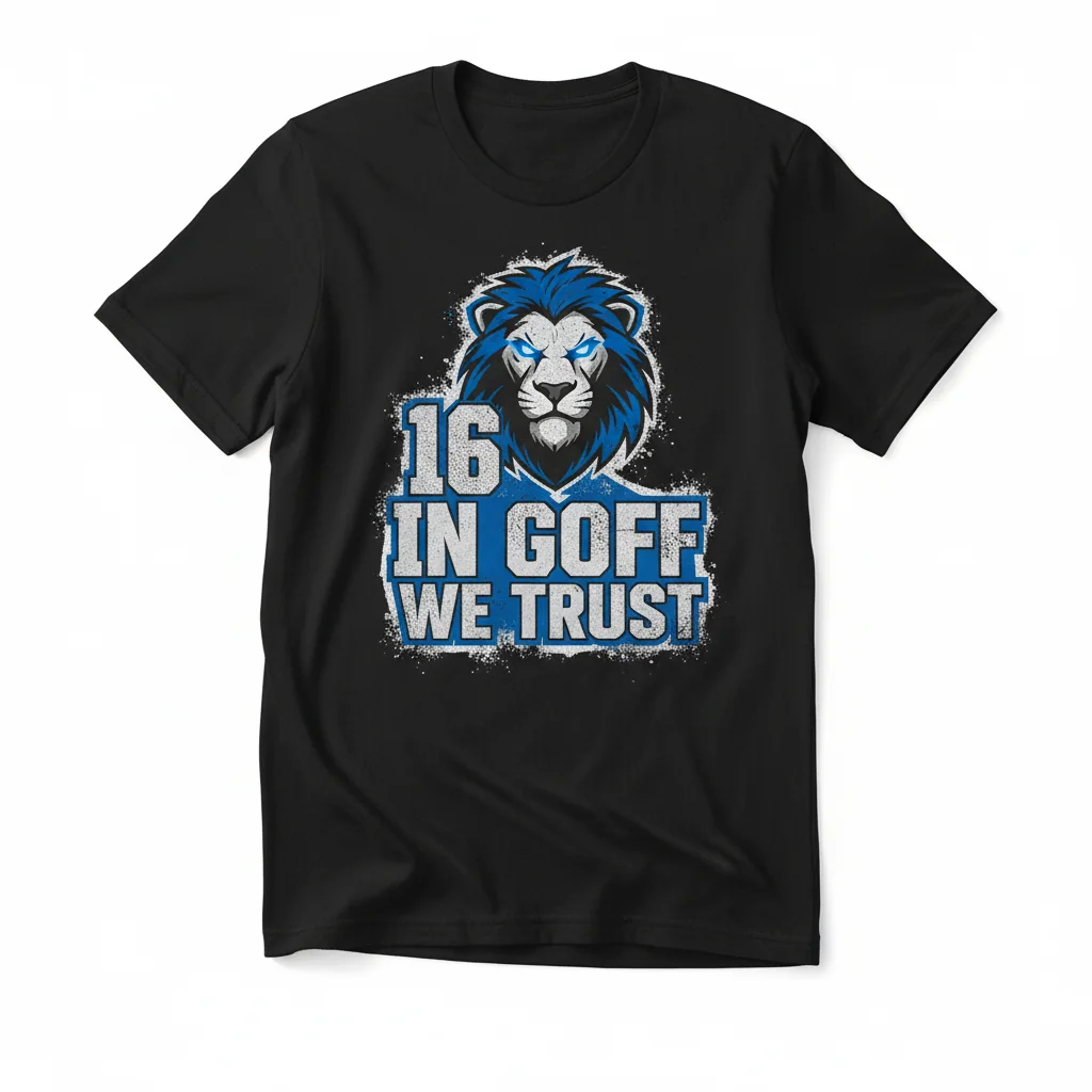 Detroit Lions 'In Goff We Trust' Fan Lifestyle Tee