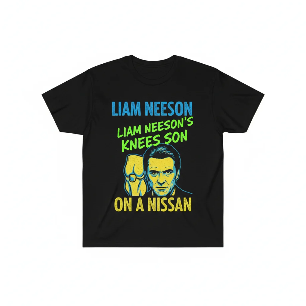 Liam Neeson's Knees, Son: A Legendary Vine Tribute Essential T-Shirt