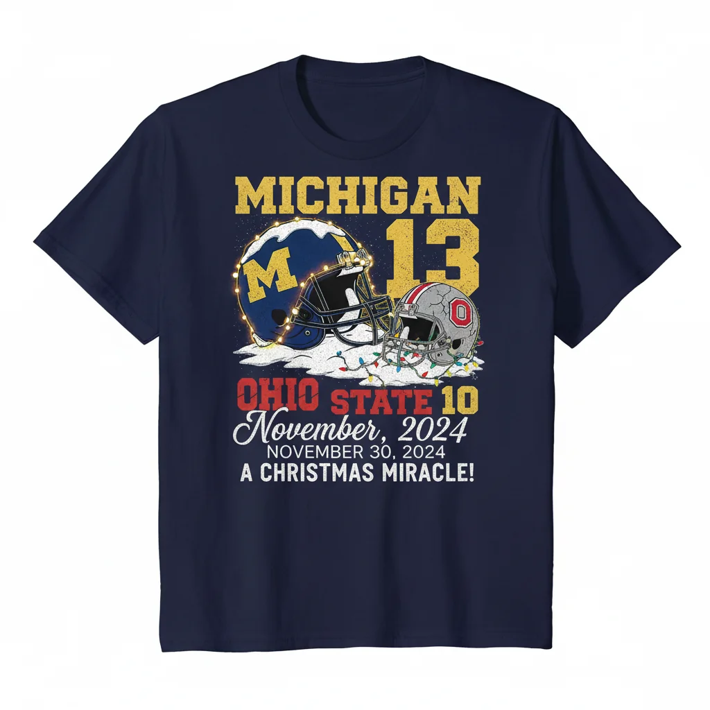 Michigan 13-10 Ohio State University 30 Nov 2024 Christmas Commemorative Tee