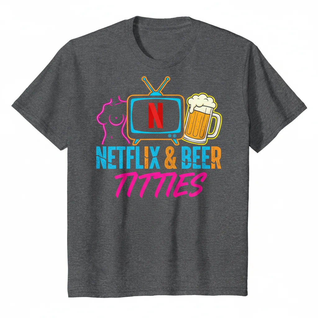 Rodney Carrington's "Netflix, Titties, and Beer" Essential T-Shirt - Ultimate Comfort & Durability