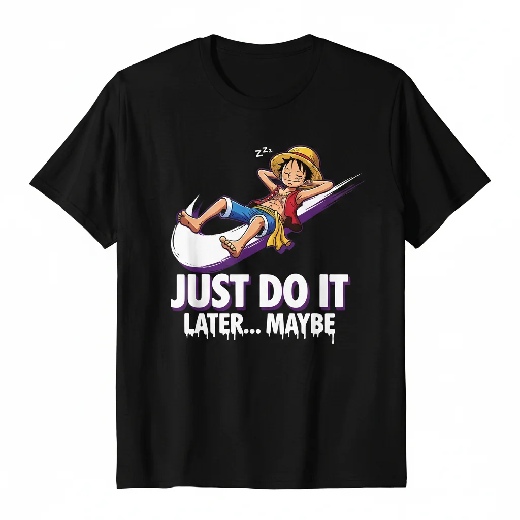 One Piece 'Just Do It Later' Parody T-Shirt