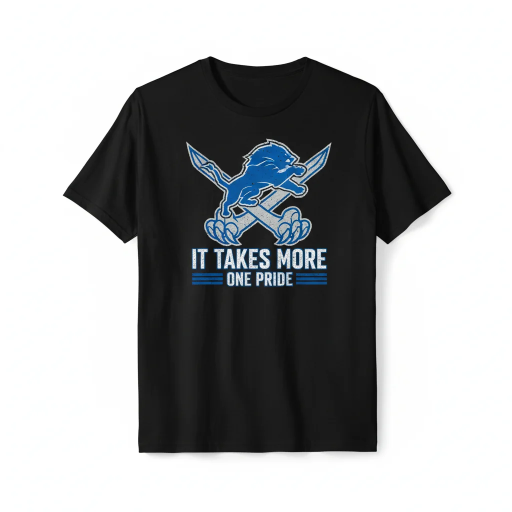 Detroit Lions "One Pride It Takes More" Premium NFL Fan Tee