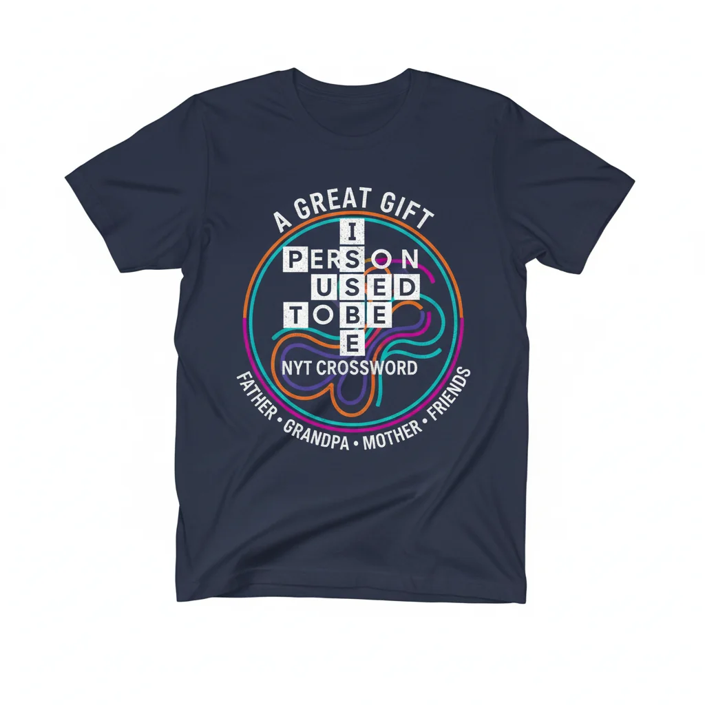Person I Used to Be NYT Crossword Enthusiast T-Shirt - Unique Gift for Crossword Lovers