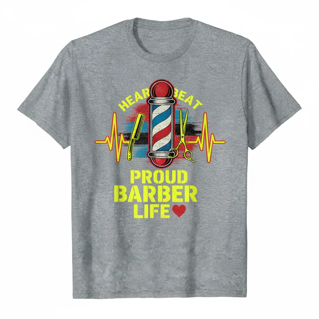 Proud Barber Heartbeat Life - The Art of Dedication T-Shirt