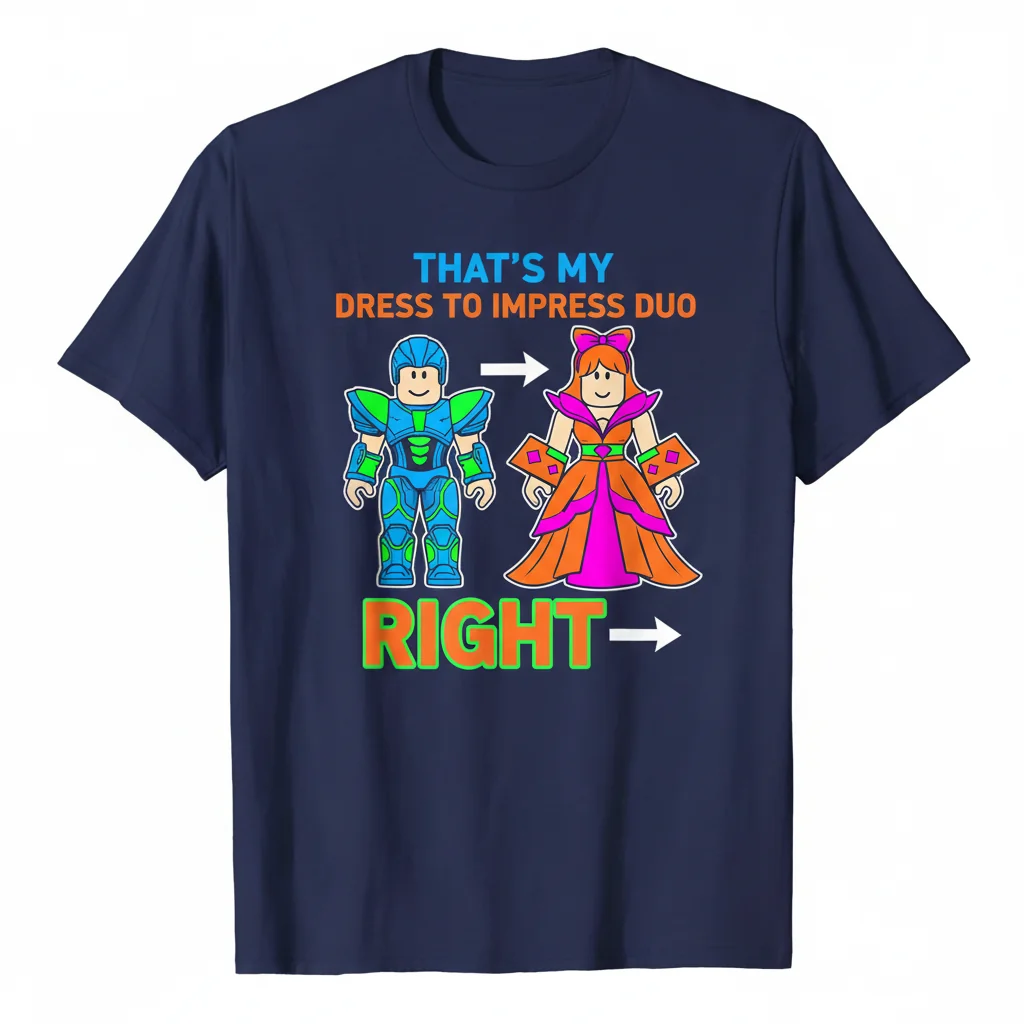 RIGHT That's My Dress to Impress Duo | Matching Roblox Set Essential T-Shirt - Premium Cotton Tee