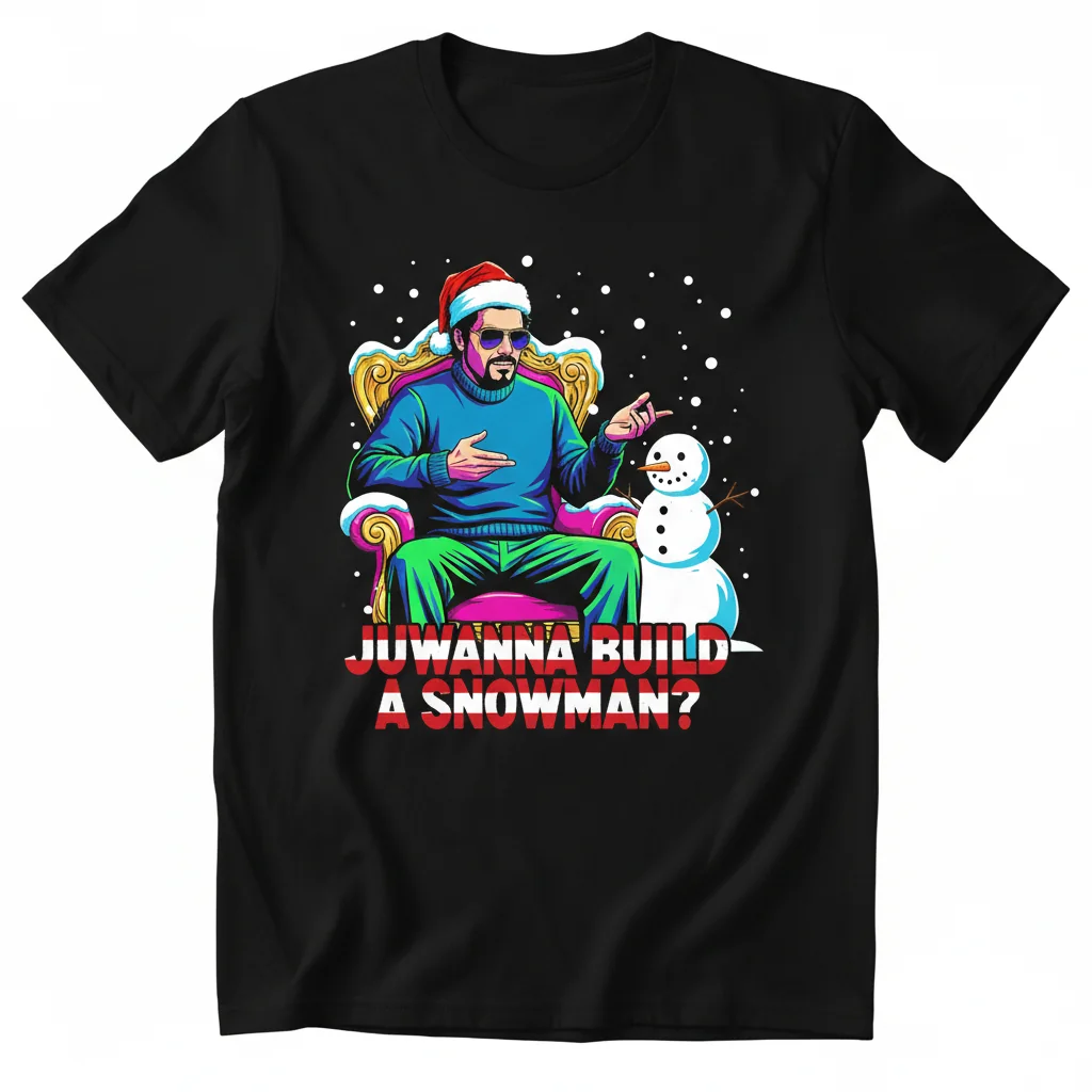 Scarface "Juwanna Build a Snowman" Premium Christmas T-Shirt – Fade-Resistant & Comfortable