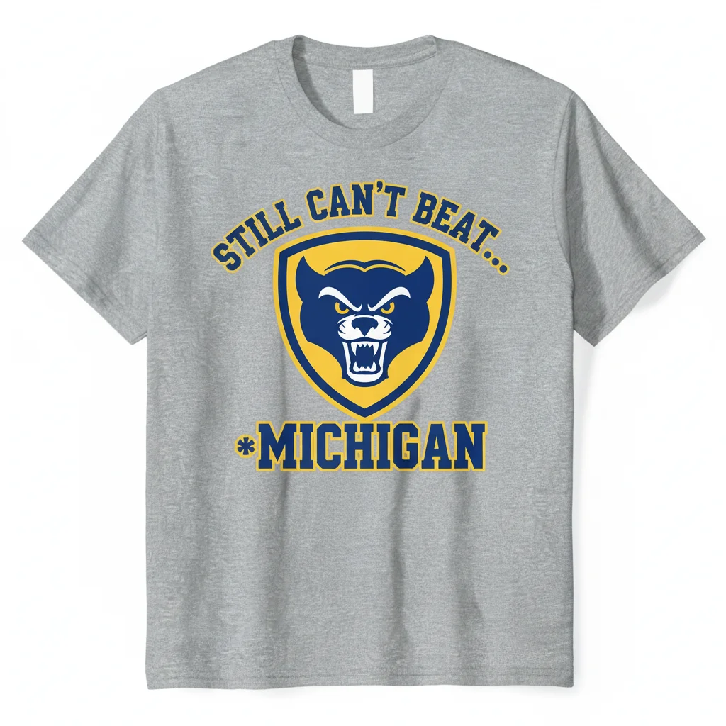 Still Can’t Beat Michigan T-Shirt - Premium Cotton Fan Apparel