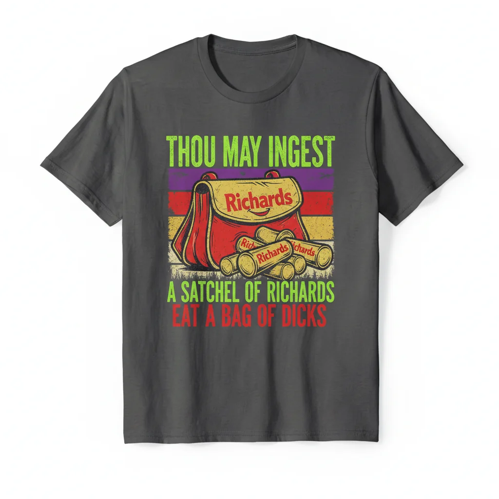 Durable "Thou May Ingest a Satchel of Richards" Essential T-Shirt – Fade-Resistant & Perfect Fit