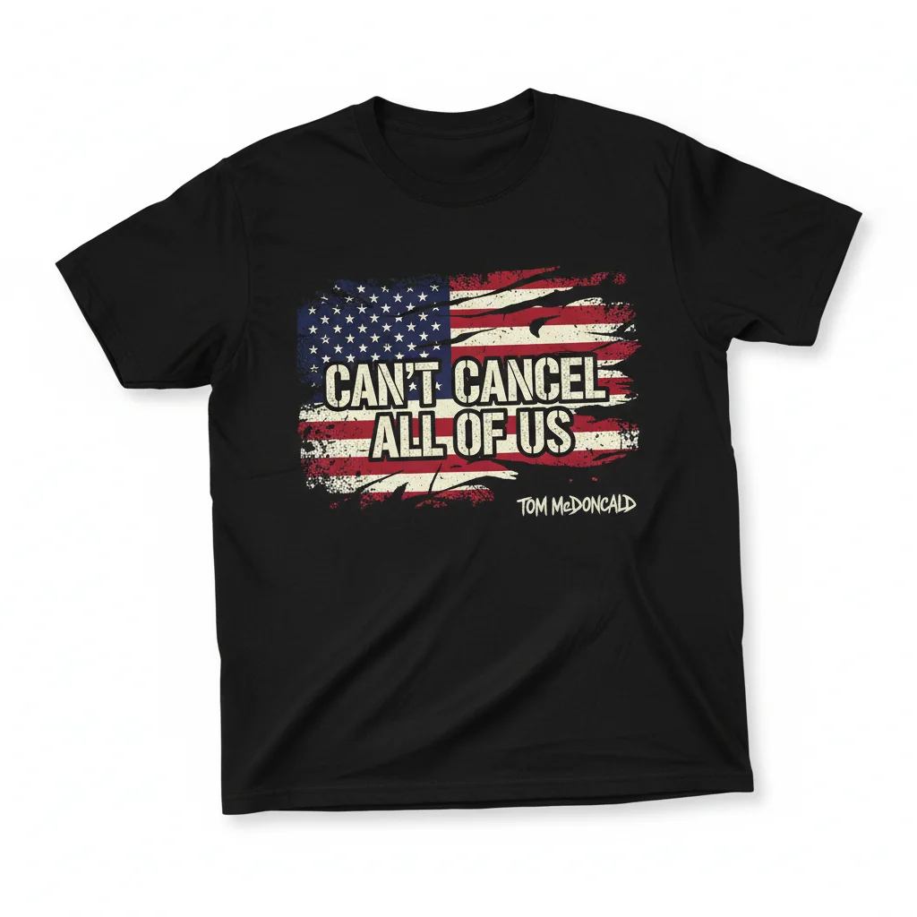 Tom MacDonald Can’t Cancel All Of Us Shirt – Unyielding Quality, Lasting Comfort