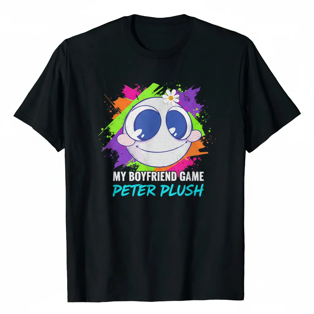 Your Boyfriend Game Peter Plush Funny T-Shirt